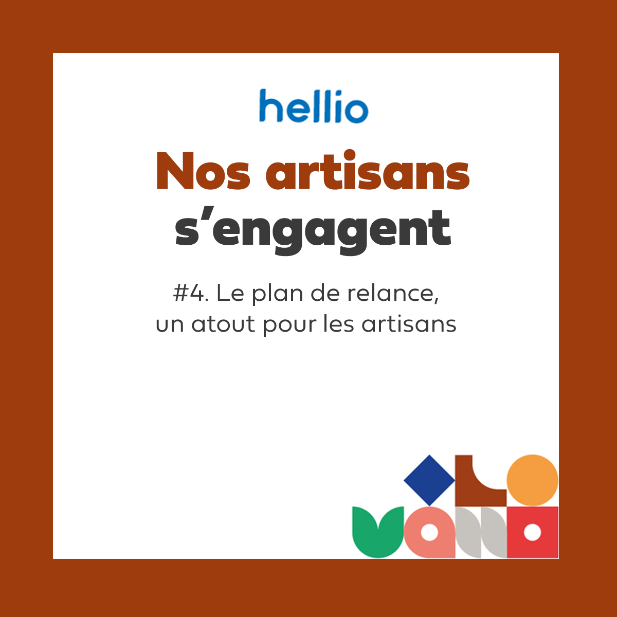 podcast Hellio nos artisans s'engagent plan de relance