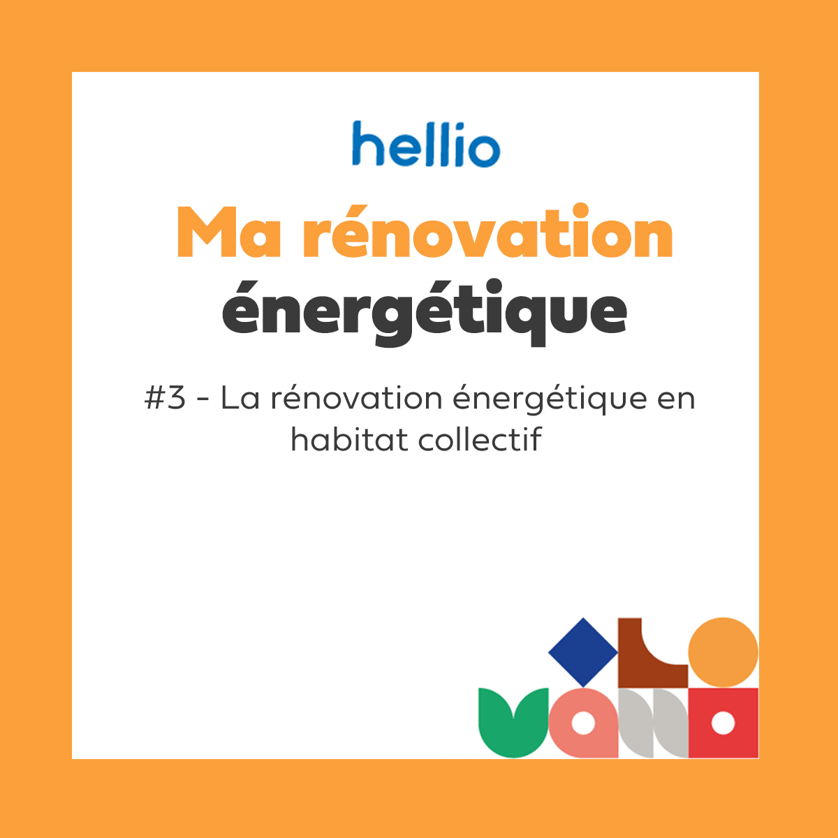 Podcast - Ma rénovation énergétique : #3 la rénovation énergétique en habitat collectif